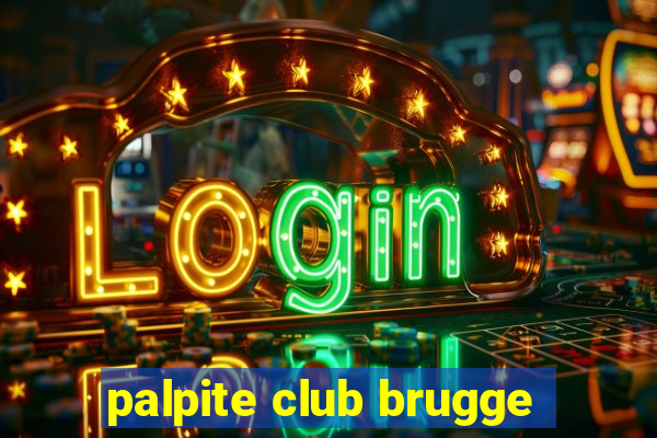 palpite club brugge